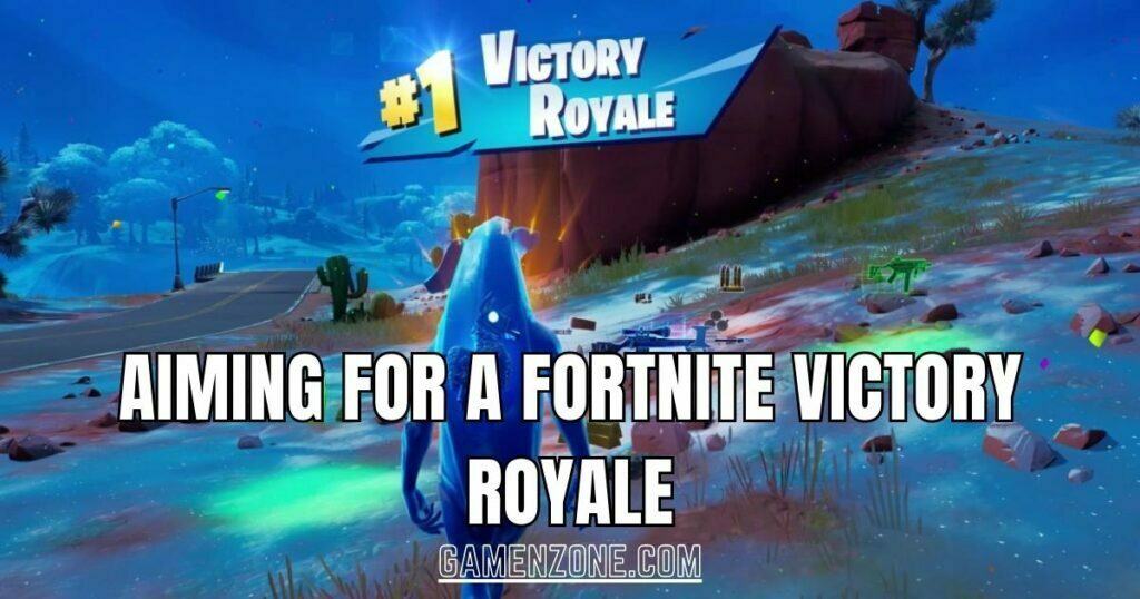 Aiming for a Fortnite Victory Royale
